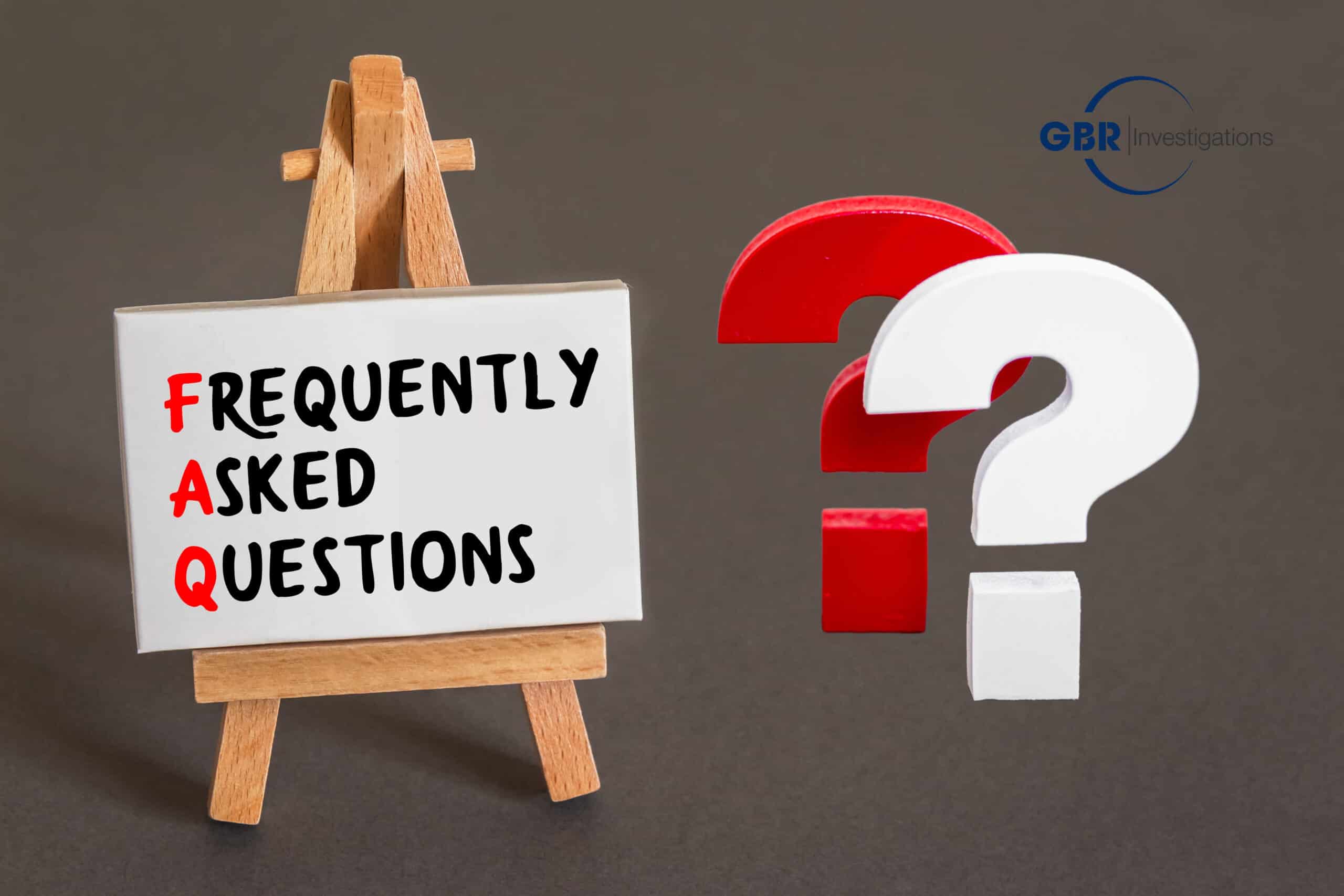Frequently Asked Questions; FAQs